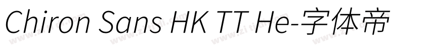 Chiron Sans HK TT He字体转换